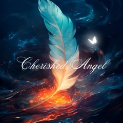 Cherished Angel