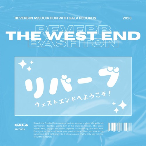 The West End (feat. BASHTON)