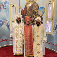 Abouna Antonious Ibrahim Ayad, Abouna Matthew Morgan, & Abouna Arseny Aziz