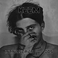 InSeries 005 - Keem