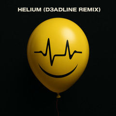The Chainsmokers, Anna Sofia - Helium (D3ADLINE Remix)
