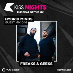 Hybrid Minds Guest Mix - KISS FM 04.10.21