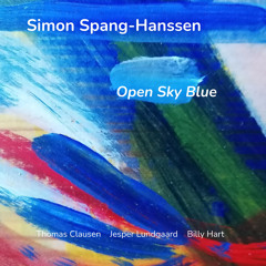 Open Sky Blue (feat. Thomas Clausen, Jesper Lundgaard & Billy Hart)