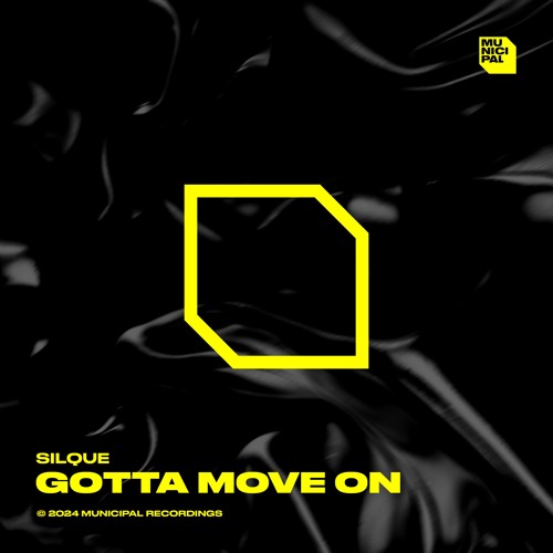 Gotta Move On (Extended Mix)