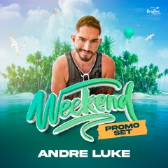 WEEKEND BÚZIOS 2022 (PROMO SET - ANDRE LUKE)