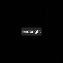 Endbright
