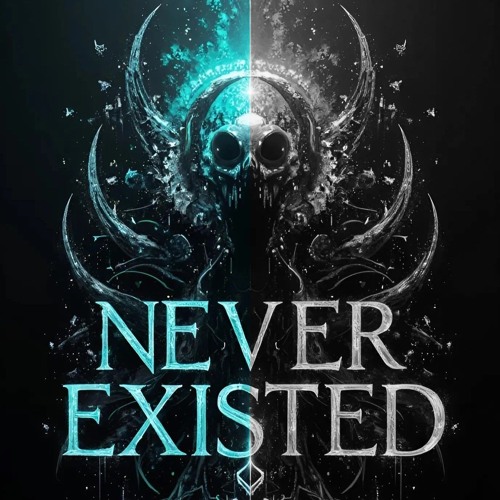 Never Existed-Demon Hunter