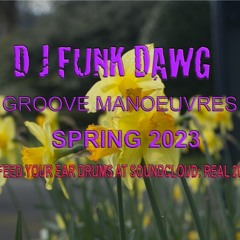 Groove Manoeuvres Spring 2023