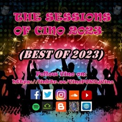 The Sessions Of Cino (Part 2) (Best Of 2023)