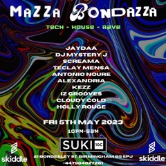 promo mix for mazza bondazza! Friday 5th of may , Birmingham