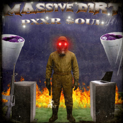 MASSIVE DIRT [FULL EP]