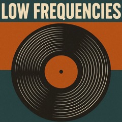 Low Frequency Ritual