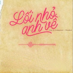 Lối Nhỏ Anh Về - KindyA x KimMinHee