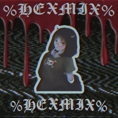 %HEX%MIX%WUN!