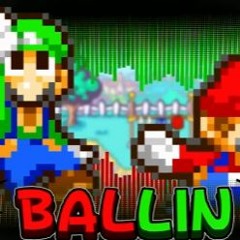 BALLIN [ M&L MIX ] - Mario & Sonic At The Funkin Games [ OST ]