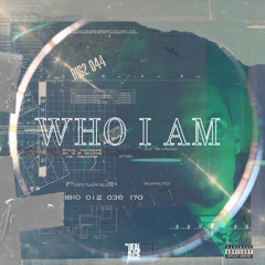 Who I Am
