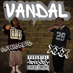 Vandal (Feat. XXX) - 06Wicked