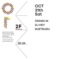 2020.10.31.Sat @or in TOKYO DJ HEY live