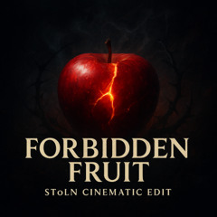 FORBIDDEN FRUIT -  ⁨SamTinneszOfficial⁩ X ⁨tommeeprofitt⁩ X brooke (SToLN Cinematic Edit)