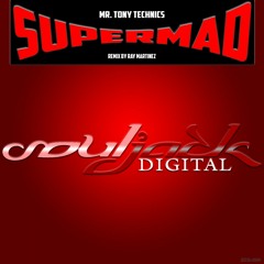 SuperMad (Ray Martinez Funky Disco Mix)