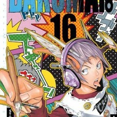 [DOWNLOAD] KINDLE ✓ Bakuman。, Vol. 16: Rookie and Veteran by  Tsugumi Ohba &  Takeshi