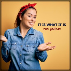 Ron Gelinas - It Is What It Is [ROYALTY FREE MUSIC]