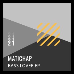 DJEBDIGI021 - 01 - Matichap - Bass Lover SNIPPET