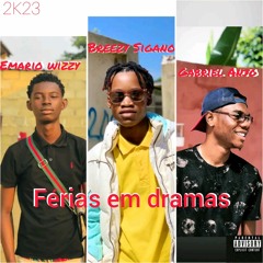 Breezy_Sigano_Feat._Emario_Wizzy_&_Gabriel_Anjo_-_Férias_Em_Dramas.mp3