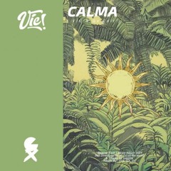 CALMA - ( VIC & GX Edit )