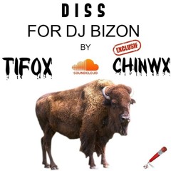 Dj Tifox X Dj Chinwx - Mix - Diss Bizon