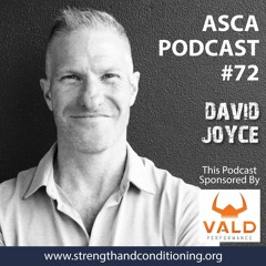 ASCA Podcast #72 - David Joyce