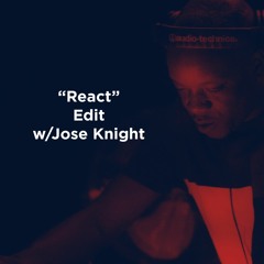 React (Mismatch (UK) & Jose Knight Edit) **FREE DOWNLOAD**