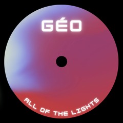 All Of The Lights (GEO Edit)