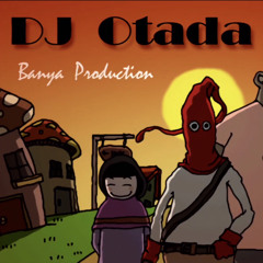 Banya - DJ Otada