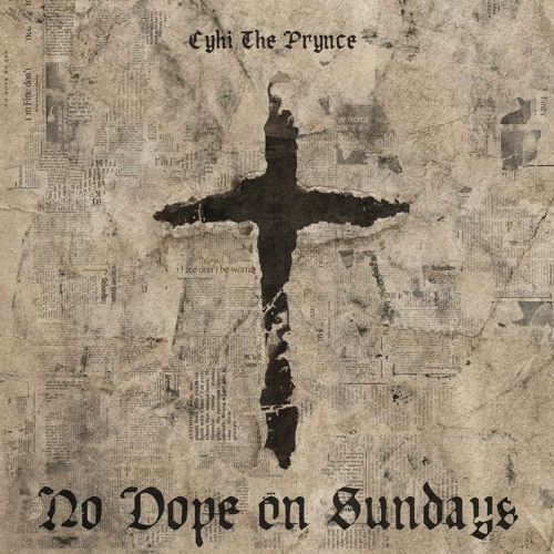 cyhi da prynce no dope on sunday free album download mp3