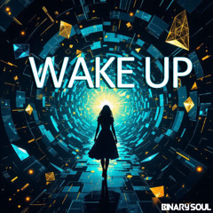 Wake Up