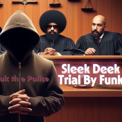 Trial by Funk