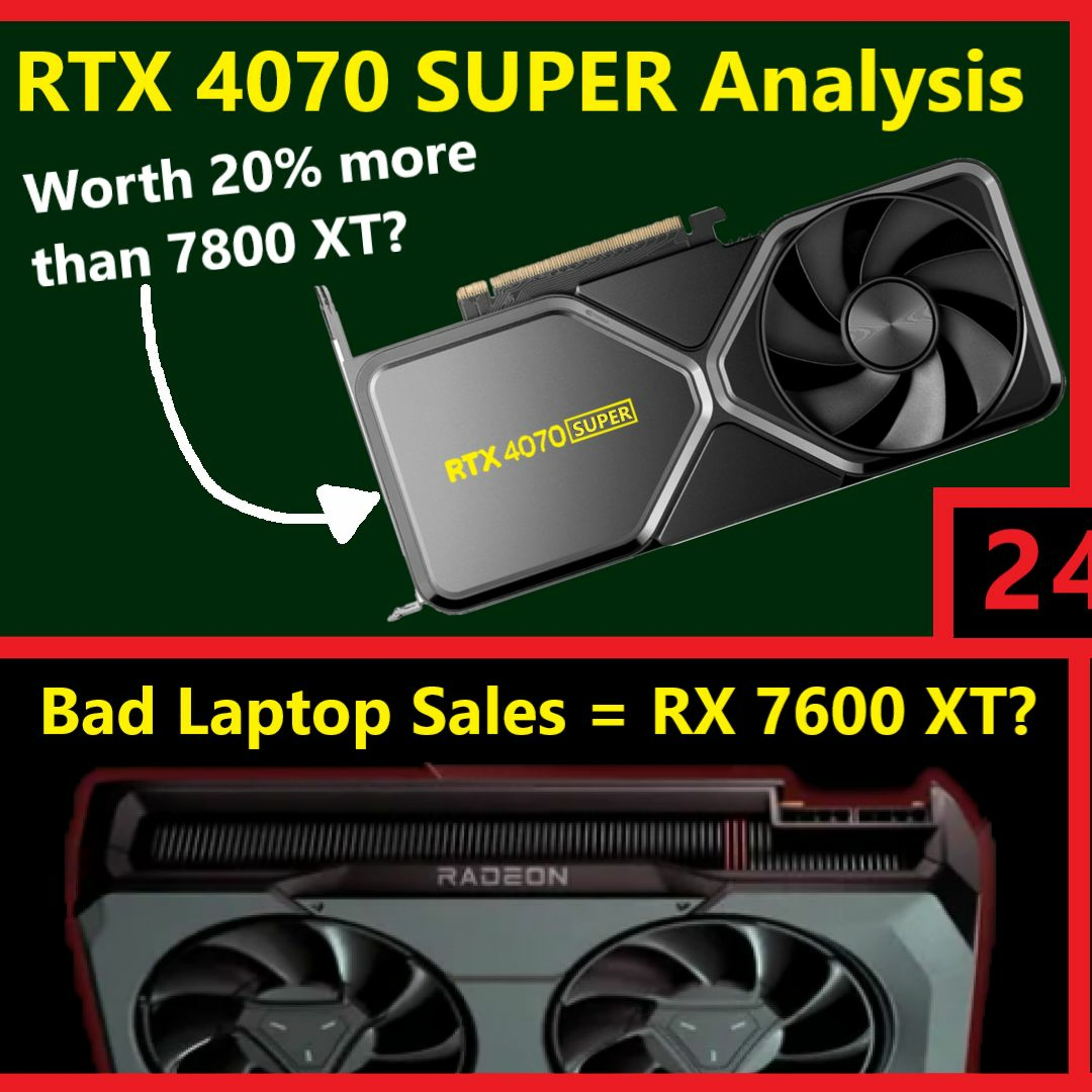 cover of episode 240. Nvidia RTX 4070 SUPER, Intel i9-14900KS Drama, RX 7600 XT 16GB, AMD R7 8700G