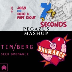 Seek Bromance X 7 Seconds (Pegazus Mashup) Full version on the link in description