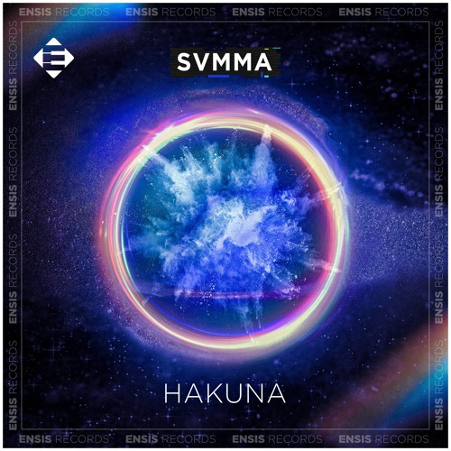 SVMMA - Hakuna (Original Mix)