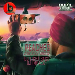 Peaches | DBI Dhol Remix | DJ Light Bass | DJ Impact