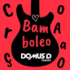 Coracao Bamboleo (Domus D Rework) - Jerry Ropero Vs Gipsy Kings