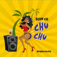 Sean Rii- Chu chu ( Audio )