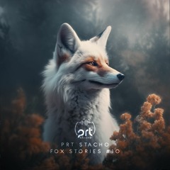 PRT Stacho - Fox Stories #10