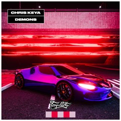 Chris Keya - DEMONS
