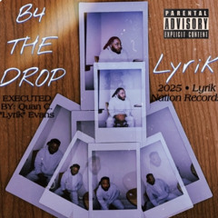 4. Lyrik- HTH FREESTYLE(Produced By: Prod. 6sauces x Juko)(B4 THE DROP- EP)