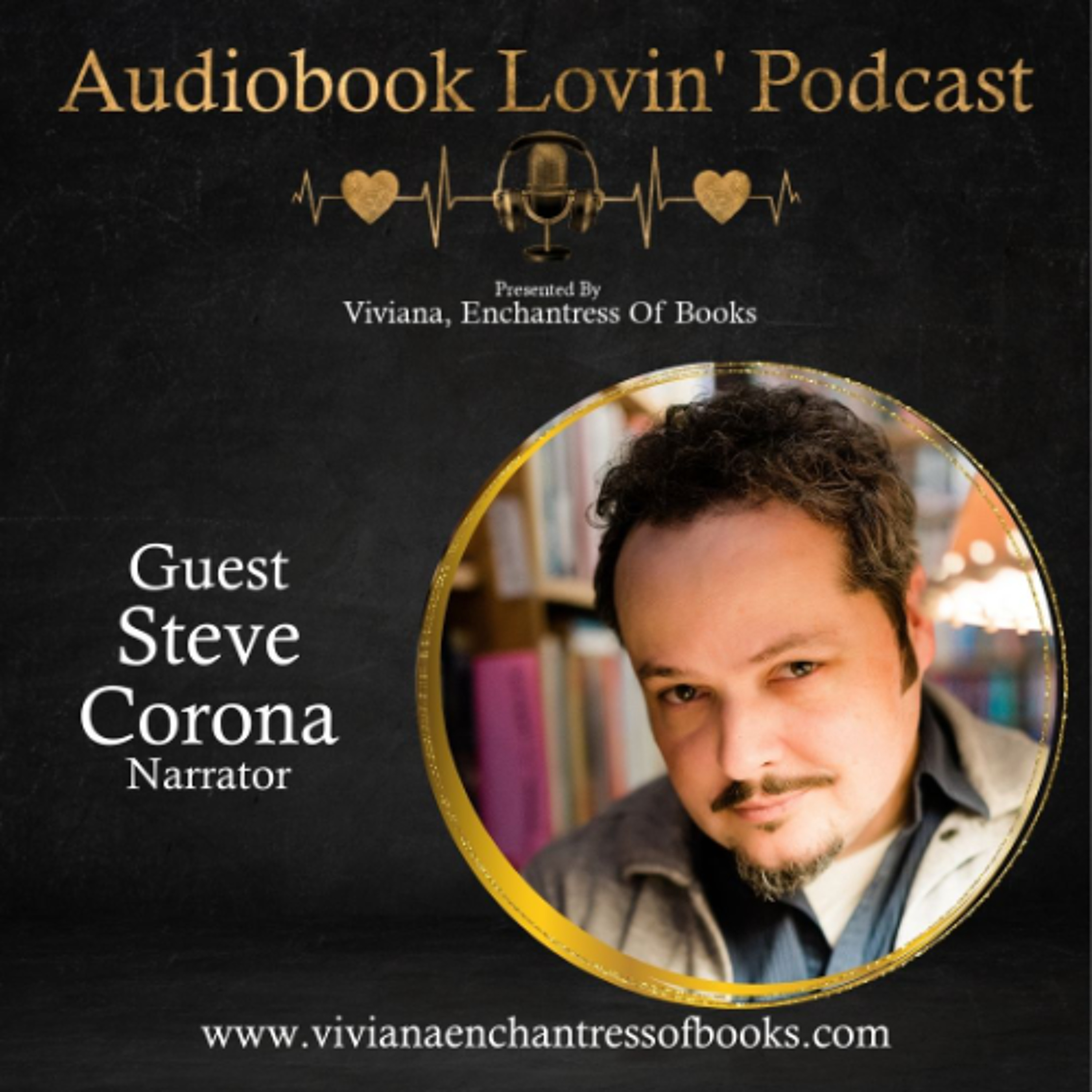 Audiobook Lovin Podcast - S7 Ep. 8 : Narrator Steve Corona episode artwork