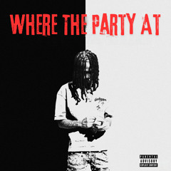 Where the Party At (feat. Sakazi)