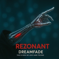 DREAMFADE - RAWSTYLE (FREE DL)