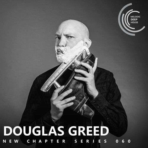 [NEW CHAPTER 060]- Podcast M.D.H. by Douglas Greed